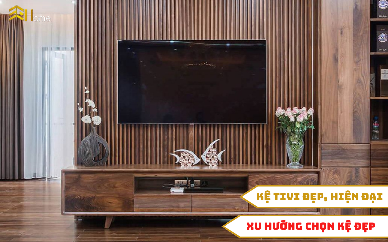 Xu hướng lựa chọn sản phẩm kệ tivi đẹp cho gia chủ